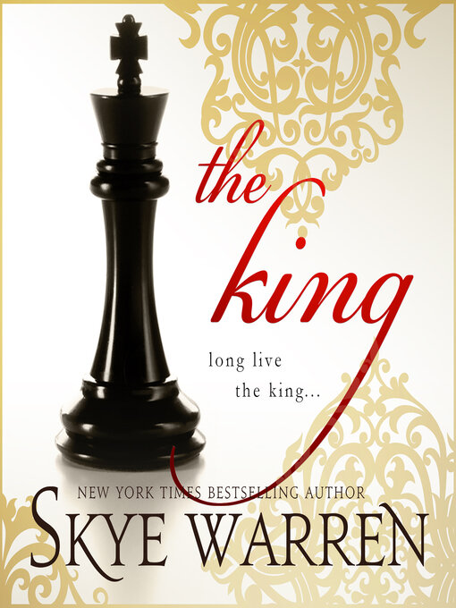 Title details for The King by Skye Warren - Wait list